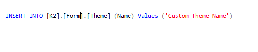 3 - Registering the Custom Theme (SQL code)